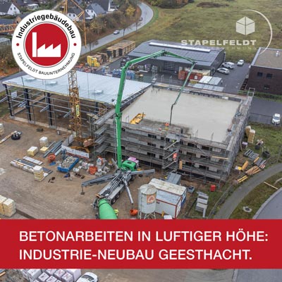 Betonarbeiten in luftiger Höhe: Industrie-Neubau Geesthacht | Stapelfeldt Bauunternehmung Geesthacht