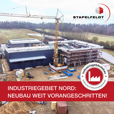 Industriegebiet Nord: Neubau weit vorangeschritten! | Stapelfeldt Bauunternehmung Geesthacht